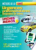 Urgences préhospitalières - Examens et soins - Métiers de la santé
