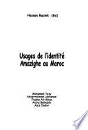 Usages de l'identité amazighe au Maroc