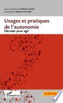 Usages et pratiques de l'autonomie