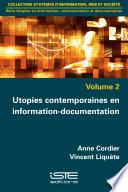Utopies contemporaines en information-documentation