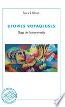 Utopies voyageuses
