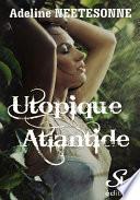 Utopique Atlantide