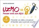 UZMO - Penser avec son stylo