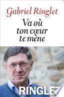 Va où ton coeur te mène