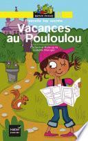 Vacances au Pouloulou