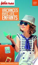 VACANCES AVEC LES ENFANTS 2020 Petit Futé