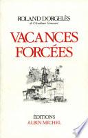 Vacances forcées