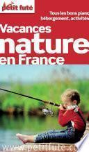 Vacances nature 2013 Petit Futé