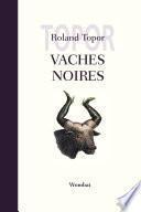 Vaches noires