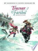 Vagabondage en contrées légendaires - Tome 1 - Tracnar et Faribol