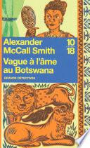 Vague à l'âme au Botswana