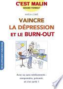 Vaincre la dépression et le burn-out, c'est malin