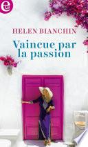 Vaincue par la passion