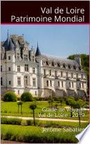 Val de Loire Patrimoine Mondial
