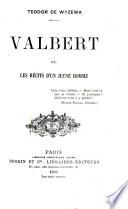 Valbert, ou, Les récits d'un jeune homme