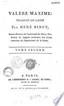 Valère Maxime traduit du latin par René Binet... Tome premier [-second]
