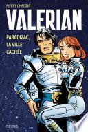 Valérian – Paradizac, la ville cachée