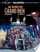 Valérian - Tome 19 - Au bord du Grand Rien