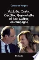 Valérie, Carla, Cécilia, Bernadette et les autres... en campagne