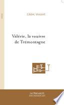 Valerie, la vouivre de Tremontagne
