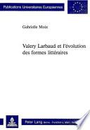 Valery Larbaud et l'évolution des formes littéraires