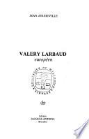 Valéry Larbaud, Européen