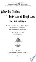 Valeur des décisions doctrinales et disciplinaires du Saint-Siège