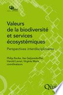 Valeurs de la biodiversité et services écosystémiques