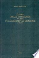 Valeurs morales et religieuses sur la scène de l'Académie royale de musique (1669-1737)