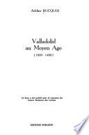 Valladolid au Moyen Age