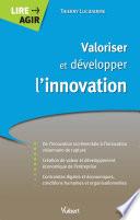 Valoriser et développer l'innovation