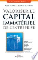 Valoriser le capital immatériel de l'entreprise