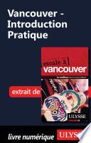 Vancouver - Introduction Pratique