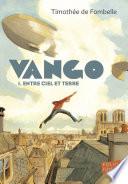 Vango (Tome 1) - Entre ciel et terre