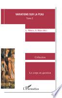 Variations sur la peau