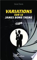 Variations sur le James Bond Theme