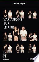 Variations sur le rire