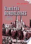 Variétés bordeloises (Tome Ier)