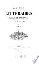 Variétés littéraires morales et historiques