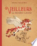 Veilleurs la dernière licorne