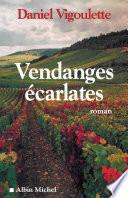 Vendanges écarlates
