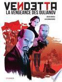 Vendetta la vengeance des Oulianov