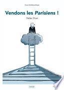 Vendons les Parisiens !