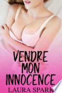 Vendre Mon Innocence
