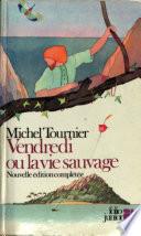 Vendredi ou la Vie sauvage