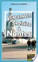 Vengeances croisées à Nantes