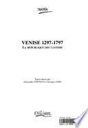 Venise, 1297-1797