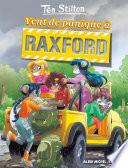 Vent de panique à Raxford