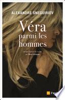 Vera parmi les hommes
