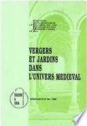 Vergers et jardins dans l’univers médiéval